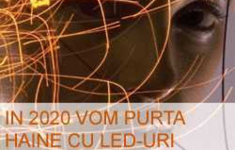 In 2020 vom purta haine cu LED-uri