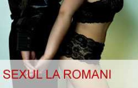 Sexul la romani