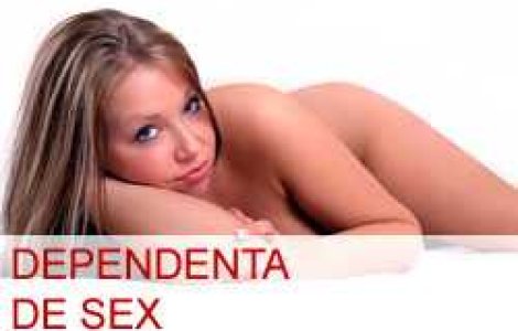 Dependenta de sex