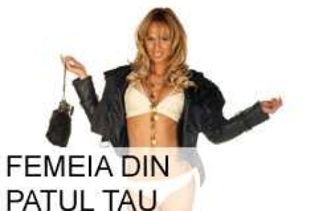 Femeia din patul tau