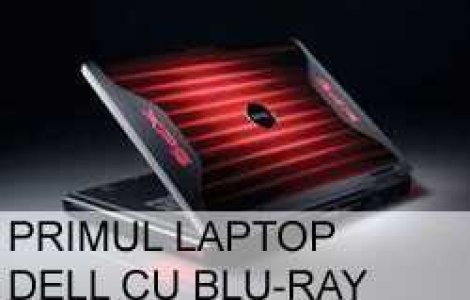 Primul laptop Dell cu Blu-ray