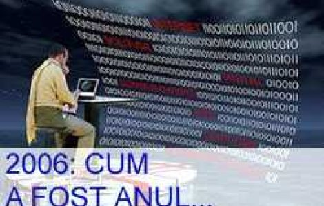 2006: Cum a fost anul in PC-uri si cipuri