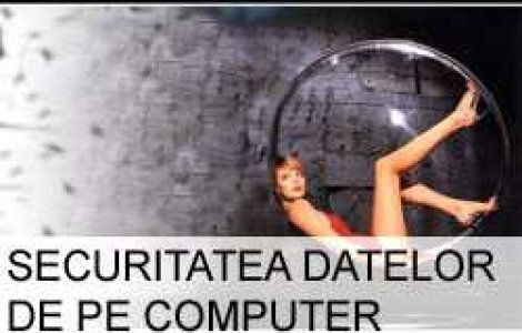 Securitatea datelor de pe computer