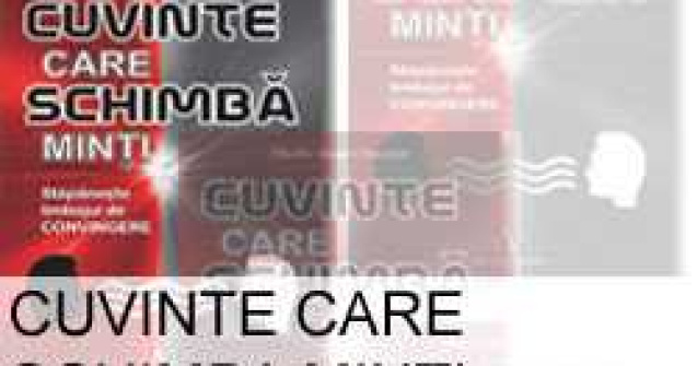 Cuvinte care schimba minti