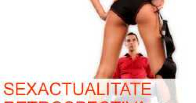 SexACTualitate retrospectiva