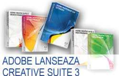 Adobe lanseaza linia de produse Creative Suite 3