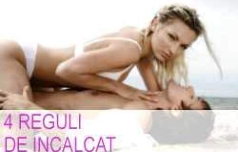 4 reguli de incalcat