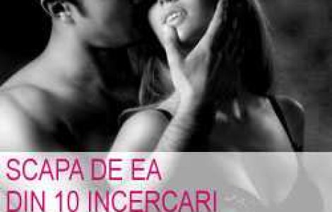 Scapa de ea din 10 incercari