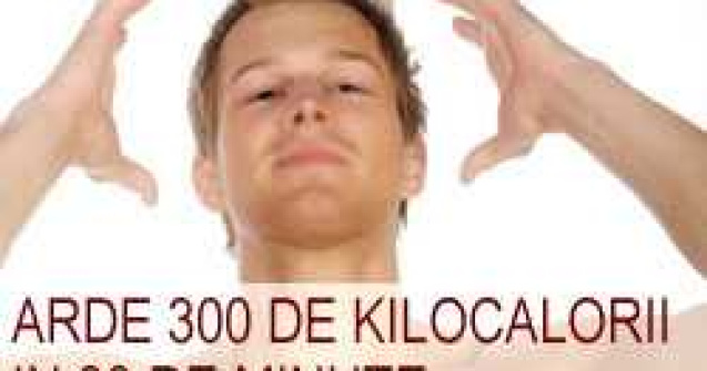 Cum sa arzi 300 de kilocalorii in 30 de minute