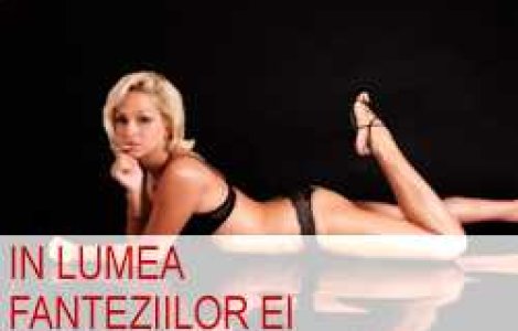 In lumea fanteziilor ei