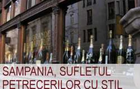 Sampania, sufletul petrecerilor cu stil
