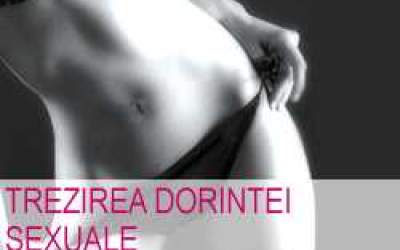 Trezirea dorintei sexuale