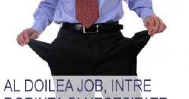 Al doilea job, intre dorinta si necesitate