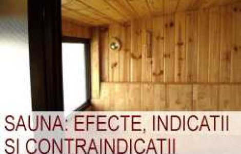 Sauna: efecte, indicatii si contraindicatii