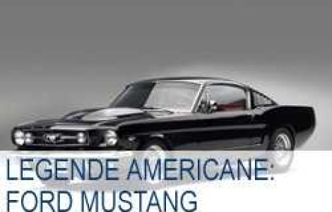 Legende americane: Ford Mustang