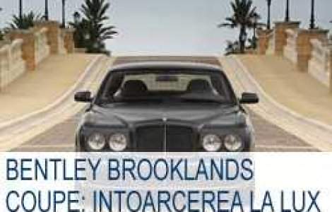 2008 Bentley Brooklands coupe: intoarcerea la lux