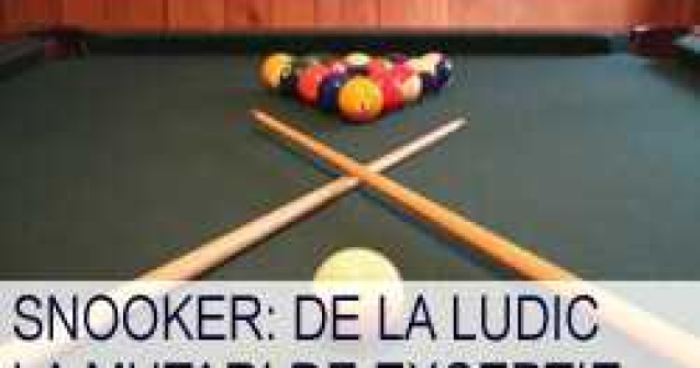 Snooker: de la ludic la mutari de exceptie
