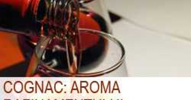 Cognac: aroma rafinamentului