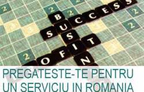 Pregateste-te pentru un serviciu in Romania