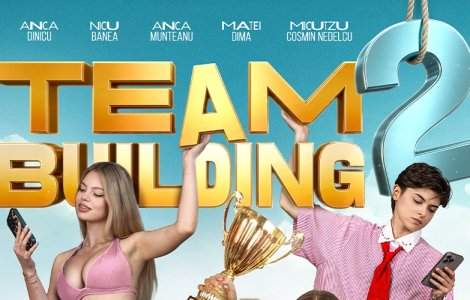 TEAMBUILDING se întoarce. Partea a doua intră în cinematografe pe 5...