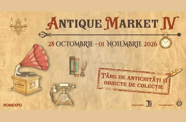 Antique Market IV, t&acirc;rgul de antichități unde colecționarii de artă se &icirc;nt&acirc;lnesc față &icirc;n față cu publicul pasionat de istorie
