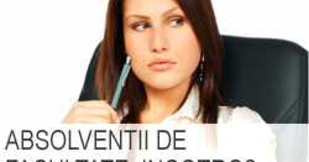 Absolventii de facultate, incotro?