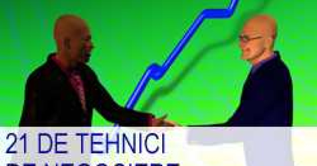 21 de tehnici de negociere