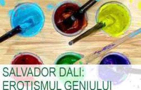 Salvador Dali: erotismul geniului