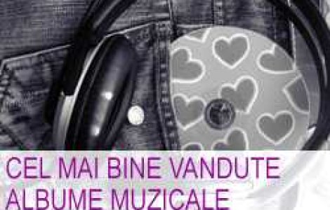 Top 7: cel mai bine vandute albume muzicale