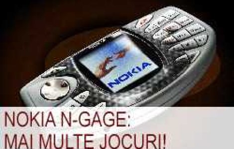 Nokia N-Gage: Mai multe jocuri!