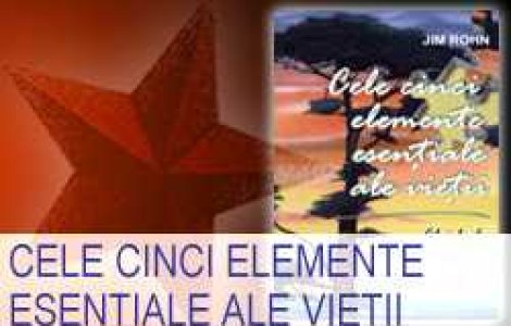 Cele cinci elemente esentiale ale vietii