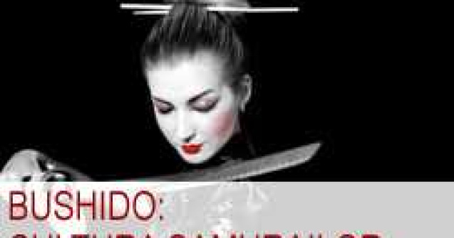 Bushido: cultura samurailor