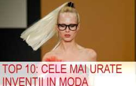 Top 10: cele mai urate inventii in moda