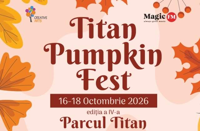 &Icirc;ncepe Titan Pumpkin Fest! 5 tone de dovleci, delicii de toamnă și sute de idei creative &icirc;n Parcul Titan