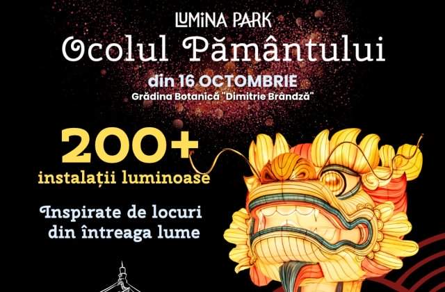 Cel mai mare parc de lumini din țară se deschide pe 16 octombrie &icirc;n București, la Grădina Botanică