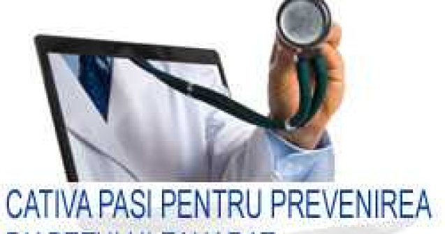 Cativa pasi pentru prevenirea diabetului zaharat