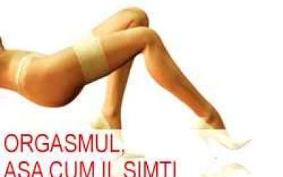 Orgasmul, asa cum il simti