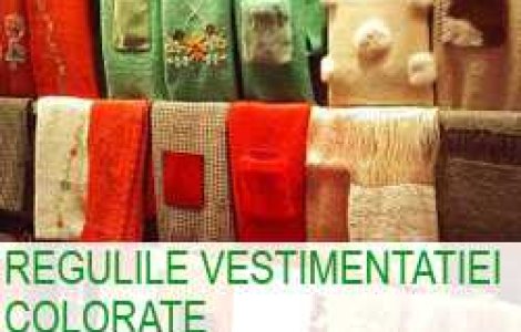 Regulile vestimentatiei colorate