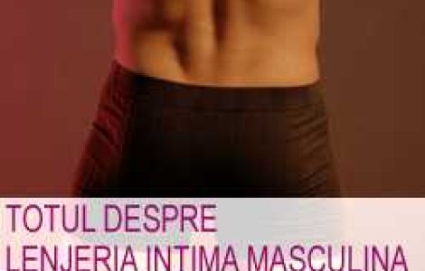 Totul despre lenjeria intima masculina
