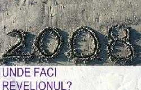 Unde faci Revelionul?