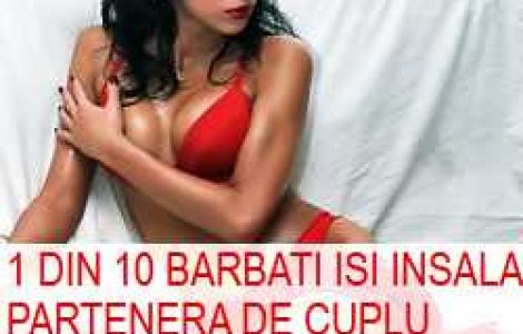 1 din 10 barbati isi insala partenera de cuplu