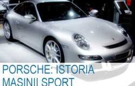 Porsche: Istoria masinii sport