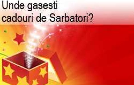 Unde gasesti cadouri de Sarbatori?