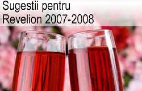 Sugestii pentru Revelion 2007-2008