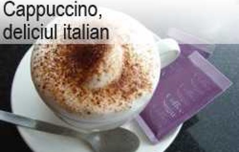 Cappuccino, deliciul italian