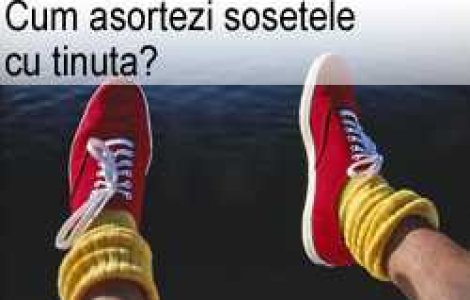 Cum asortezi sosetele cu tinuta?