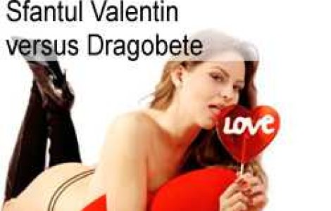 Sfantul Valentin versus Dragobete