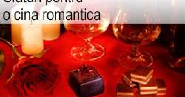 Sfaturi pentru o cina romantica