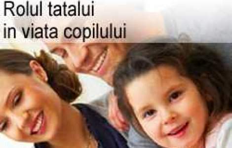 Rolul tatalui in viata copilului