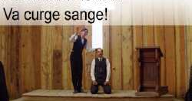 Va curge sange!